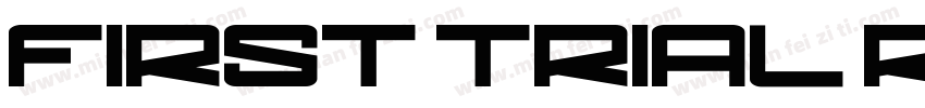 First Trial Regular字体转换